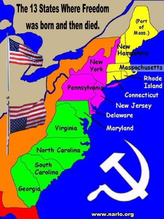 The 13 Colonies Started Freedom. Now They're Destroying It! - The Post ...